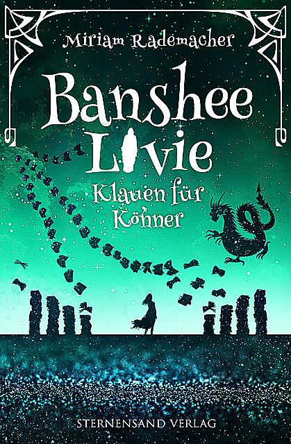 Banshee Livie (Band 5): Klauen für Könner, Miriam Rademacher