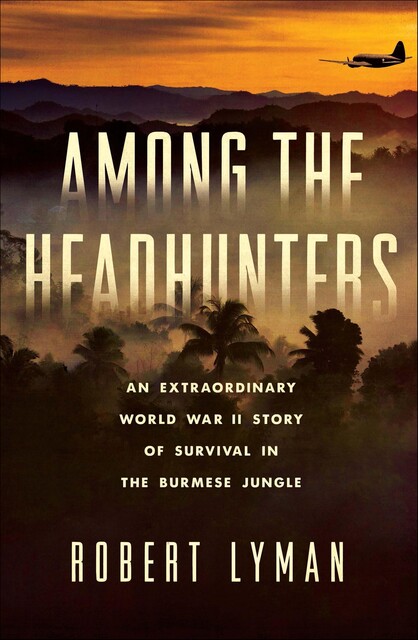 Among the Headhunters, Robert Lyman