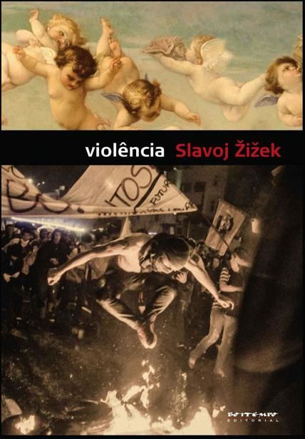 Violência, Slavoj Žižek