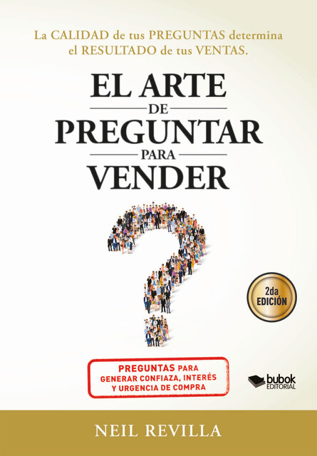 El arte de preguntar para vender, Neil Revilla