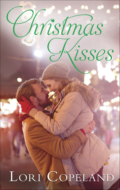 Christmas Kisses, Lori Copeland