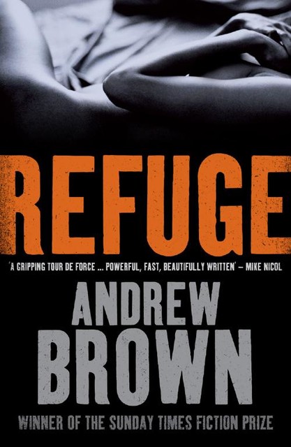 Refuge, Andrew Brown
