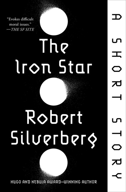 The Iron Star, Robert Silverberg