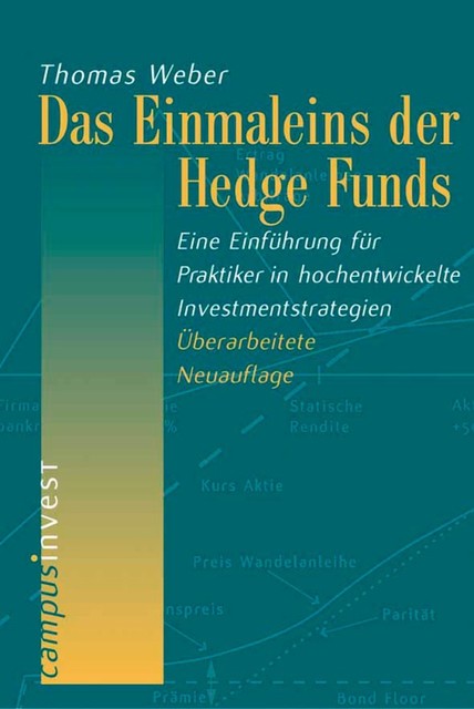 Das Einmaleins der Hedge Funds, Thomas Weber