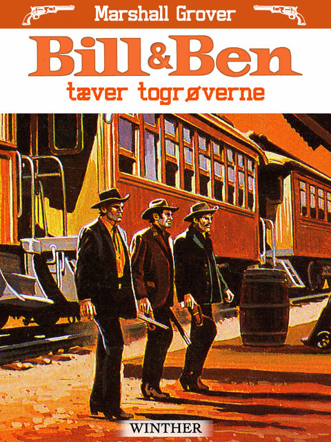Bill og Ben tæver togrøverne, Marshall Grover
