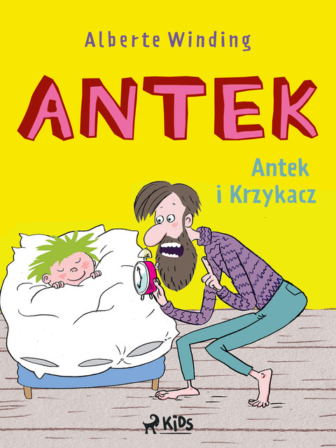 Antek (1) – Antek i Krzykacz, Alberte Winding