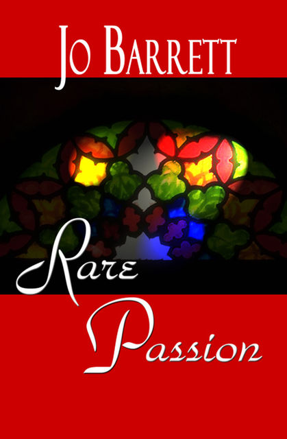 Rare Passion, Jo Barrett