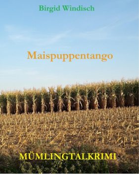 Maispuppentango, Birgid Windisch