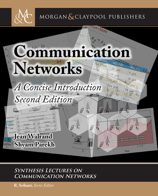 Communication Networks, Jean Walrand, Shyam Parekh
