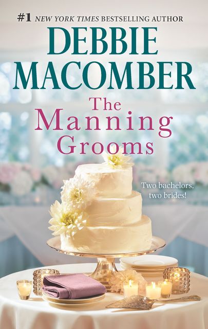 The Manning Grooms, Debbie Macomber