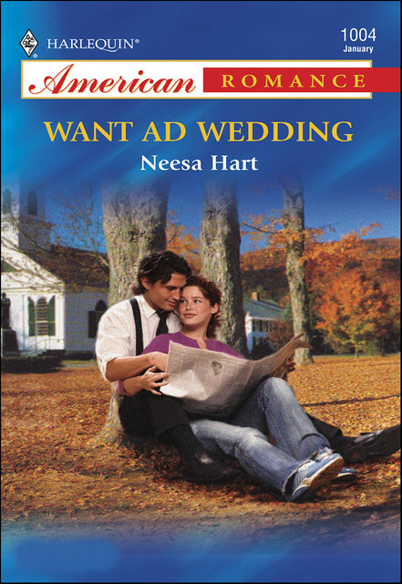 Want Ad Wedding, Neesa Hart