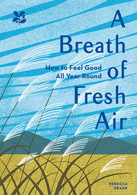A Breath of Fresh Air, Rebecca Frank