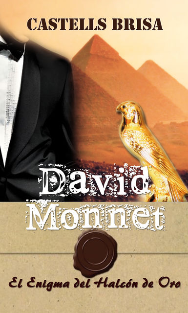 David Monnet y El enigma del Halcón de Oro, Miquel Castells Brisa