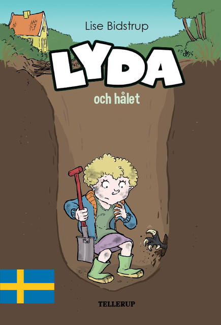 Lyda #3: Lyda och hålet, Lise Bidstrup