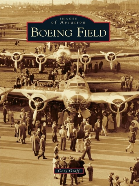 Boeing Field, Cory Graff