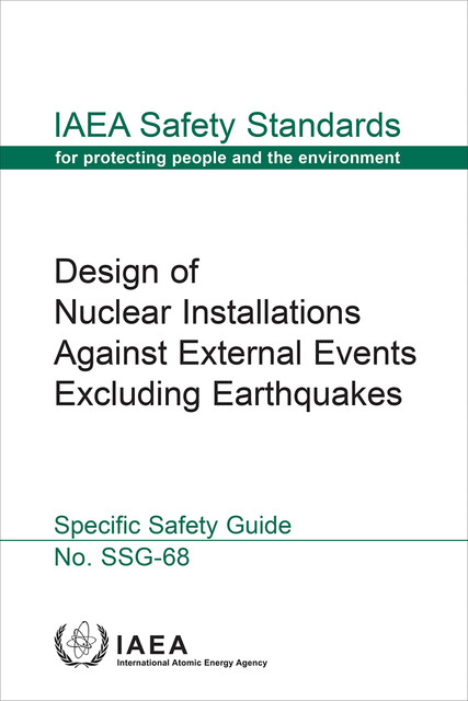 Design of Nuclear Installations Against External Events Excluding Earthquakes, IAEA