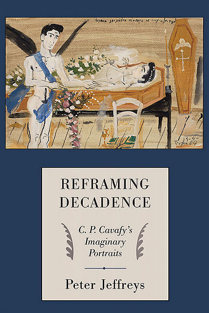 Reframing Decadence, Peter Jeffreys