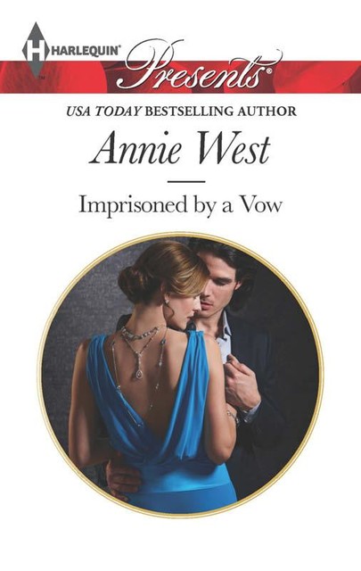 Imprisoned by a Vow, Annie West