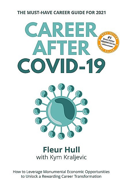 Career after COVID-19, Fleur Hull