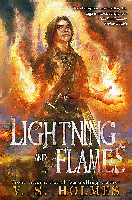 Lightning and Flames, V.S. Holmes