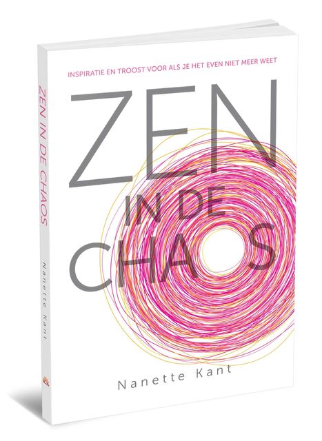 Zen in de chaos, Nanette Kant