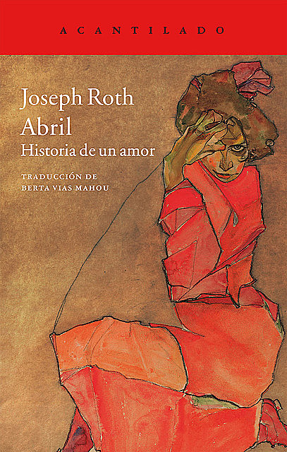 Abril, Joseph Roth