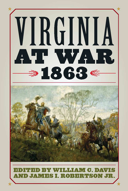 Virginia at War, 1863, William Davis