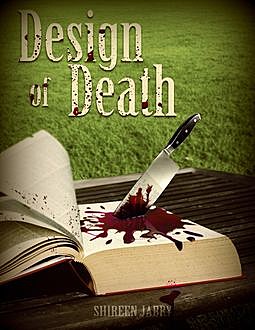 Design of Death, Shireen Jabry