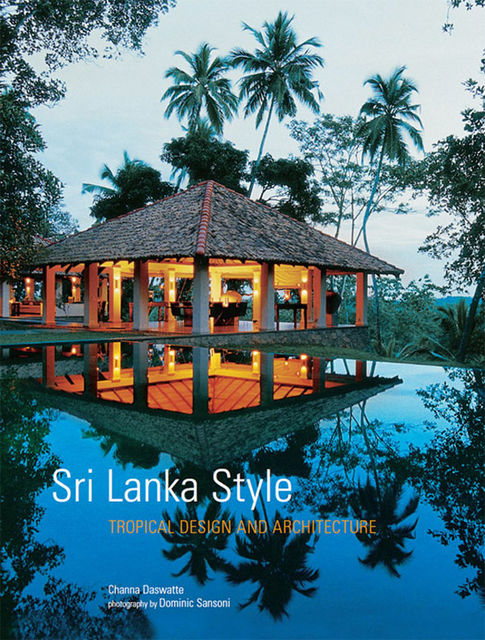 Sri Lanka Style, Channa Daswatte