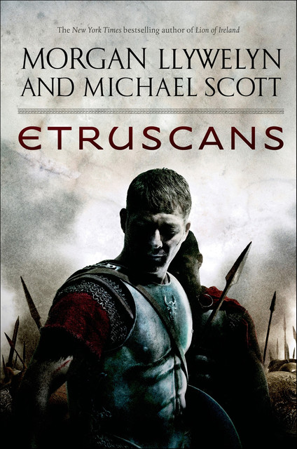 Etruscans, Michael Scott, Morgan Llywelyn