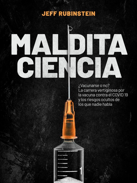 Maldita Ciencia, Jeff Rubinstein