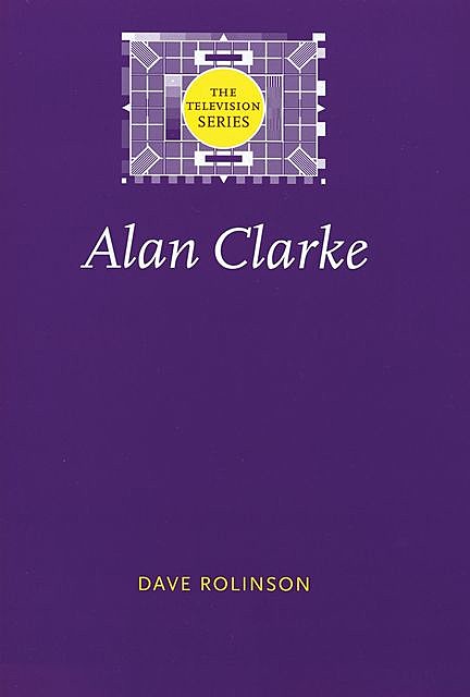 Alan Clarke, Dave Rolinson