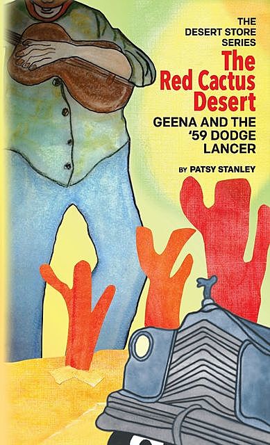 The Red Cactus Desert, Patsy Stanley