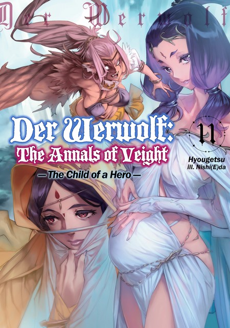 Der Werwolf: The Annals of Veight Volume 11, Hyougetsu