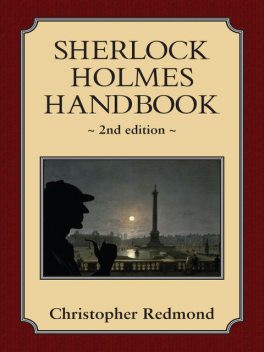 Sherlock Holmes Handbook, Christopher Redmond