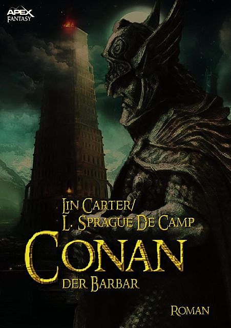 CONAN, DER BARBAR, Lin Carter, L. Sprague De Camp