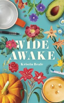 Wide Awake, Kristin Beale