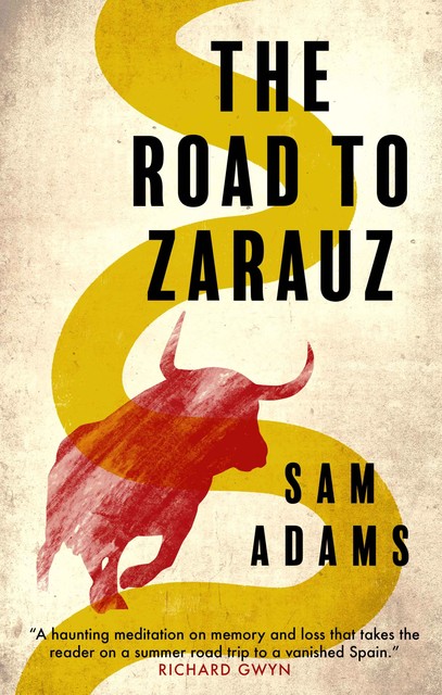 The Road to Zarauz, Sam Adams