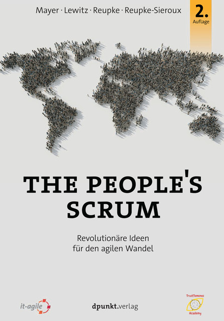 The People's Scrum, Urs Reupke, Olaf Lewitz, Sandra Reupke-Sieroux, Tobias Mayer
