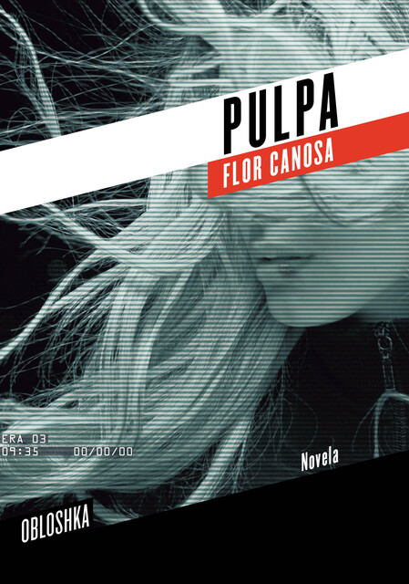 Pulpa, Flor Canosa