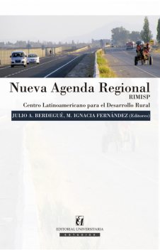 Nueva Agenda Regional, María Fernández, Julio Berdegué