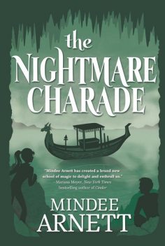 3-The Nightmare Charade, Mindee Arnett