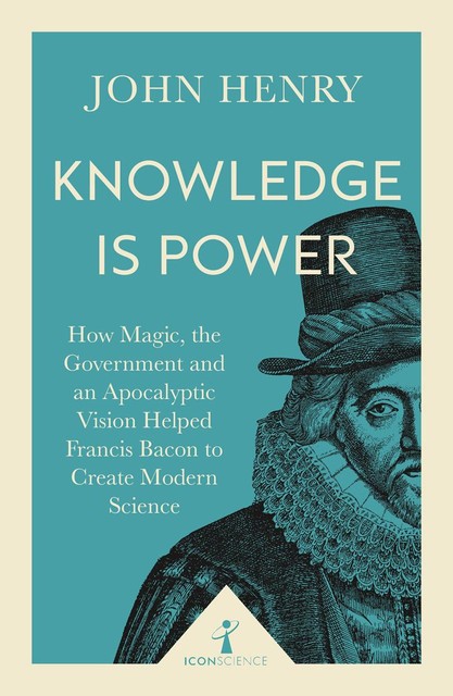 Knowledge is Power (Icon Science), John Henry