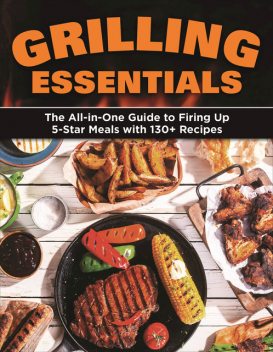 Grilling Essentials, Jackie Parente