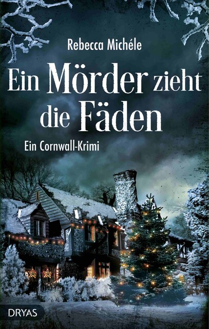 Ein Mörder zieht die Fäden, Rebecca Michéle