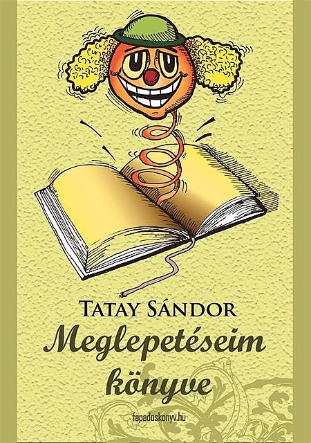 Meglepetéseim könyve, Tatay Sándor