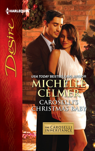 Caroselli's Christmas Baby, Michelle Celmer
