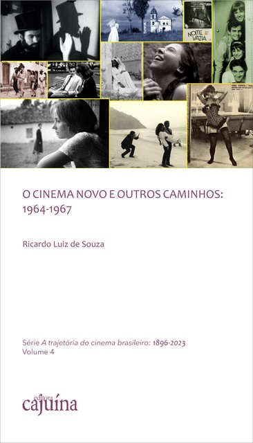 O Cinema Novo e outros caminhos, Ricardo Luiz de Souza