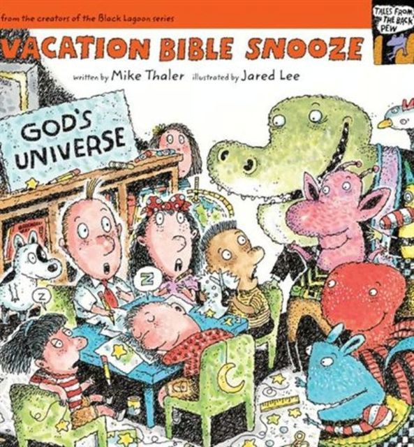Vacation Bible Snooze, Mike Thaler