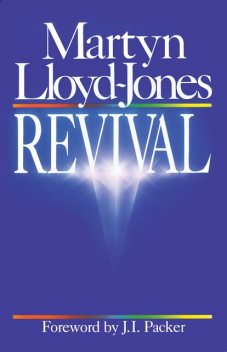 Revival, Martyn Lloyd-Jones